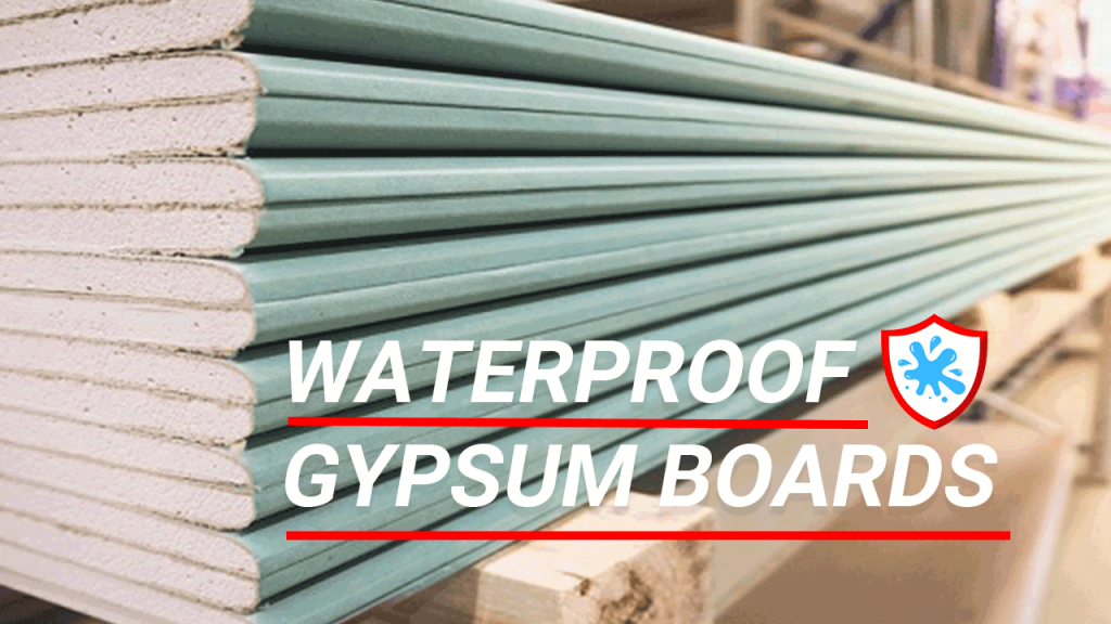 waterproof gypsum board