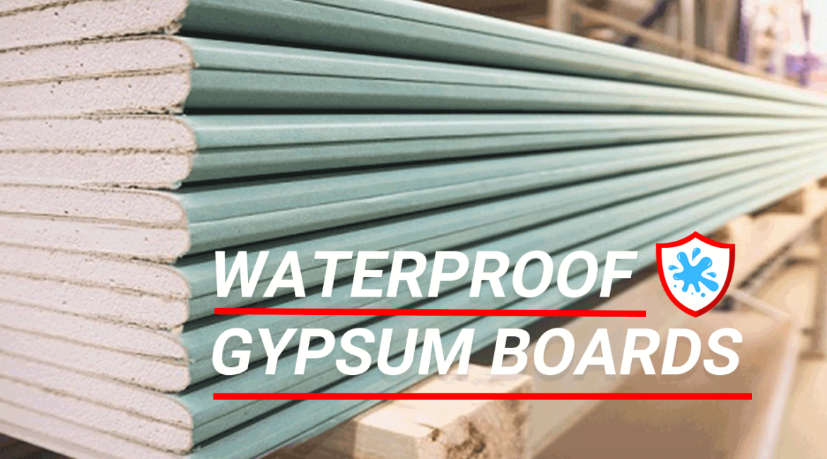 waterproof gypsum board