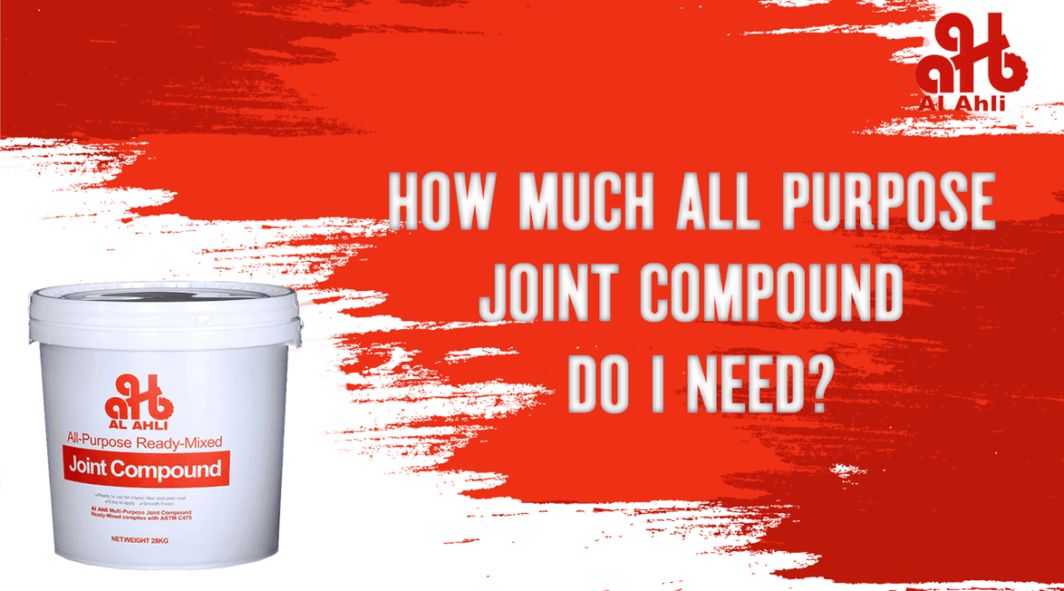 how much all purpose joint compound di i need?