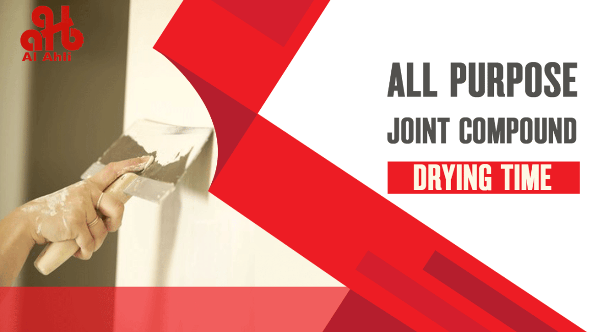 All purpose joint compound drying time