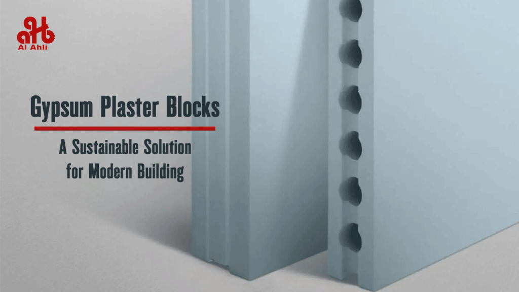 Gypsum Plaster Blocks: A Sustainable Solution for Modern Building