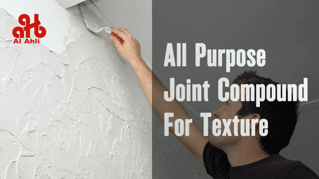 All purpose joint compound for texturing wall