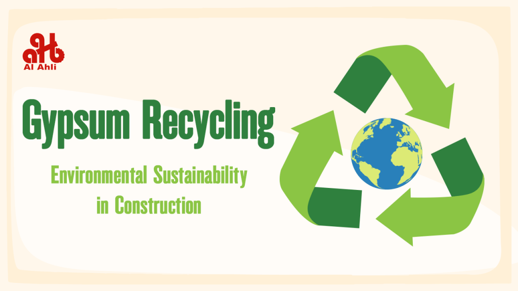 Gypsum Recycling: A Pathway to Environmental Sustainability in Construction