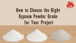 How to Choose the Right Gypsum Powder Grade for Your Project
